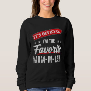 Moletom É oficial, sou a mãe-em-lei favorita
