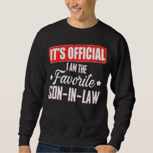 Moletom É oficial, sou o genro favorito.