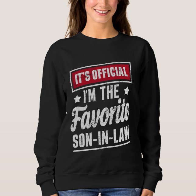 Moletom É oficial. Sou o genro favorito. (Frente)