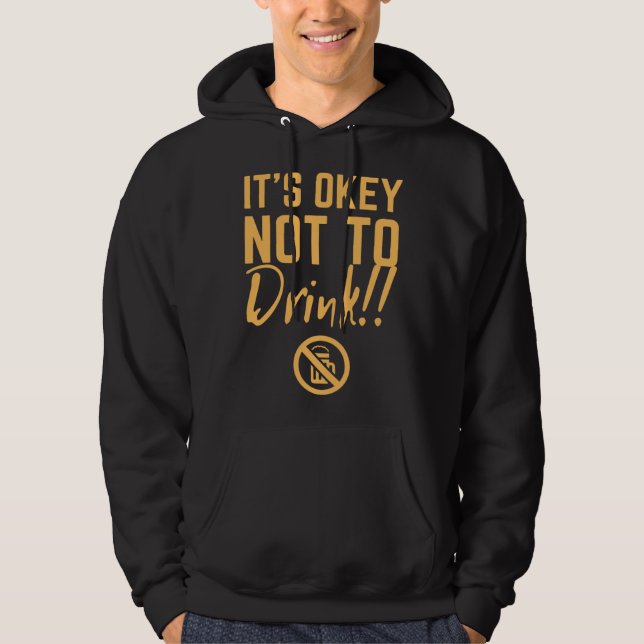 Moletom é okay não beber straight edge vegano positivo (Frente)