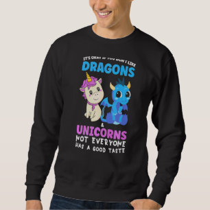 Moletom É que você não gosta de dragões e Unicórnios de ce