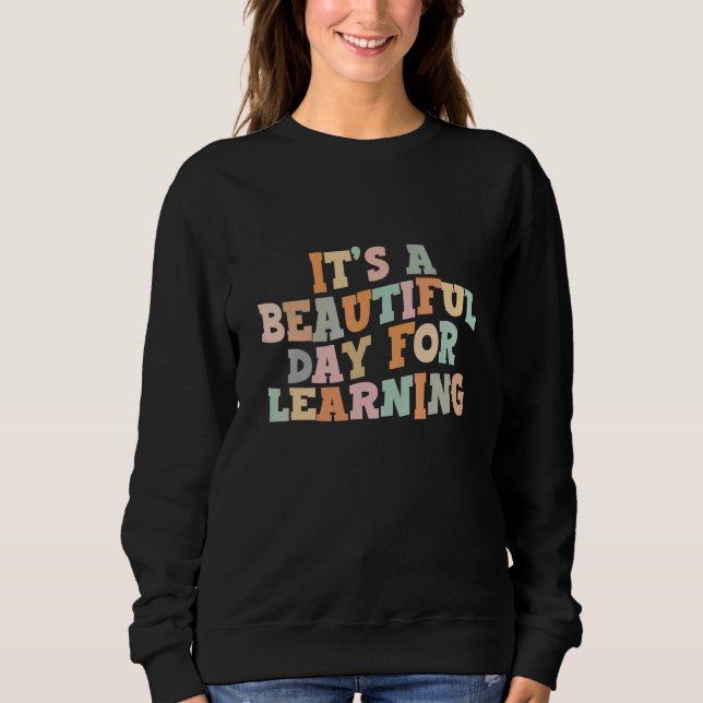 Moletom É Um Belo Dia Para Aprender Retro Professor Estuda (Frente)