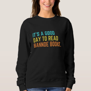 Moletom É Um Bom Dia Ler Livros Banidos Que Li Banidos
