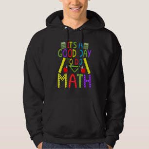 Moletom É um bom dia para fazer matemático Nerd de profess