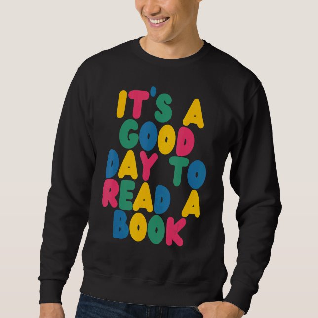 Moletom É Um Bom Dia Para Ler Biblioteca De Livros (Frente)