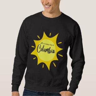 Moletom É um dia ensolarado na Colômbia.