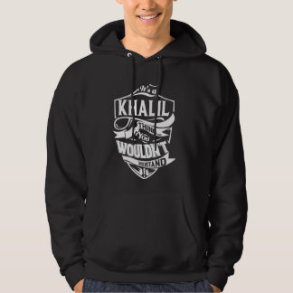 Moletom É um KHALIL Thing Gifts