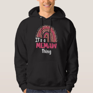 Moletom É um "Memaw Things Loving Caring Rainbow Cute Mot"