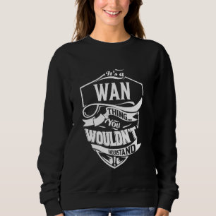 Moletom É um presente WAN.