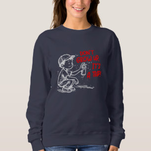 Moletom É uma armadilha