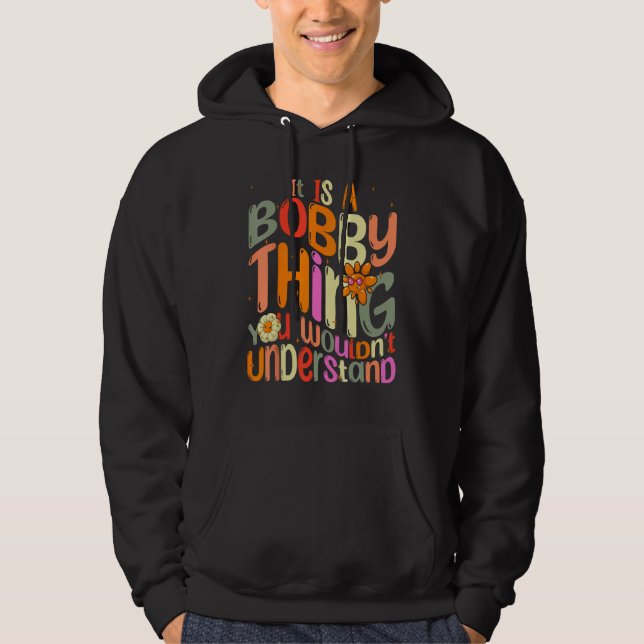 Moletom É uma Coisa de Bobby que Você Não Entenderia Groov (Frente)