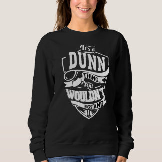 Moletom É uma coisa de Dunn