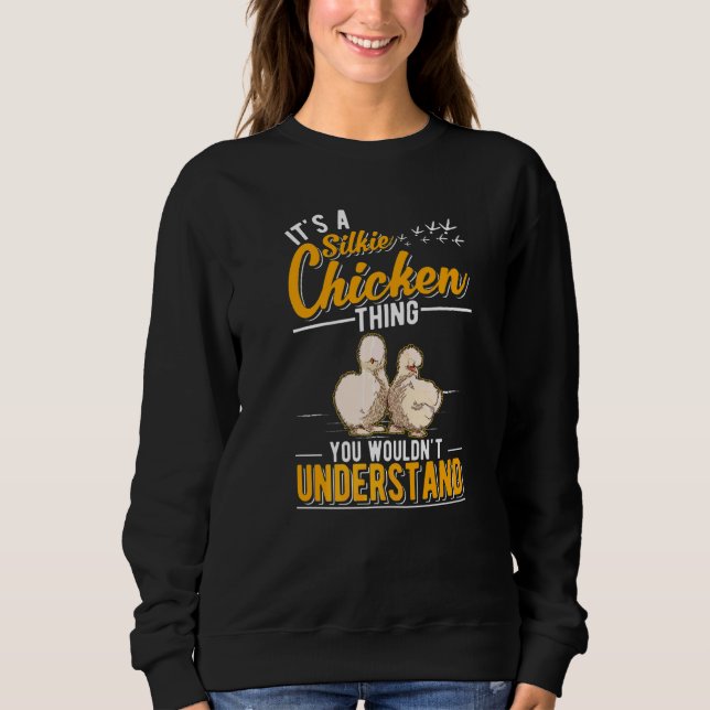 Moletom É uma coisa de frango Silkie (Frente)