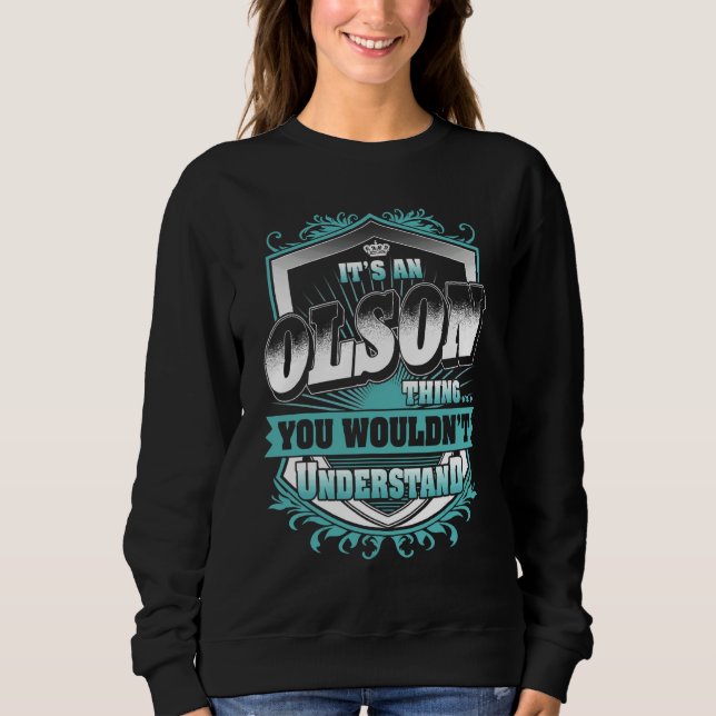 Moletom É Uma Coisa De Olson Que Você Não Iria Entender Cl (Frente)
