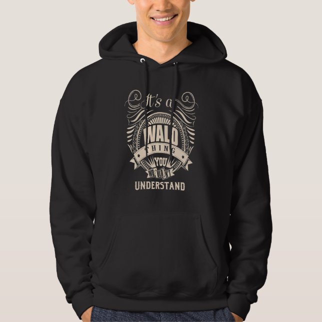 Moletom É uma coisa de WALD (Frente)