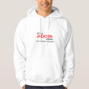 Moletom É uma coisa do JACKSON... que você não entender