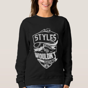 Moletom É uma coisa do STYLES que você não entenderia