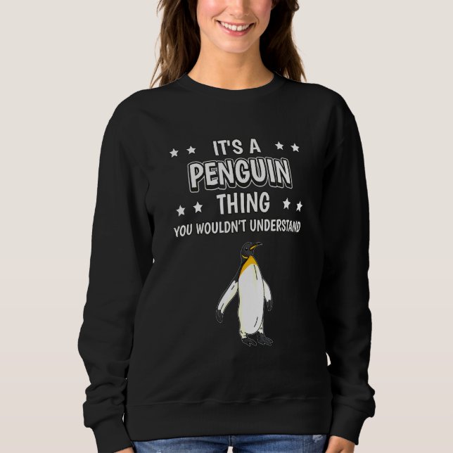 Moletom É Uma Coisa Pinguim Que Cita Pinguins De Pássaros (Frente)
