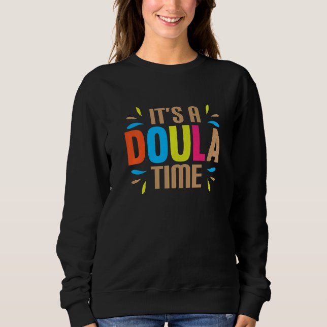 Moletom É uma Hora de Doula   (Frente)