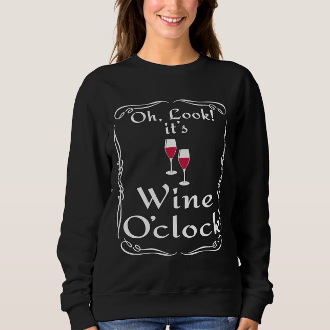 Moletom É Vinho O Relógio (Frente)