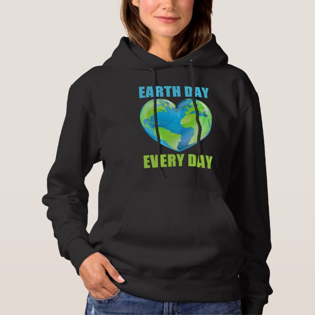 Moletom Earth Day Every Day Save Planet Earth April 2023   (Frente)
