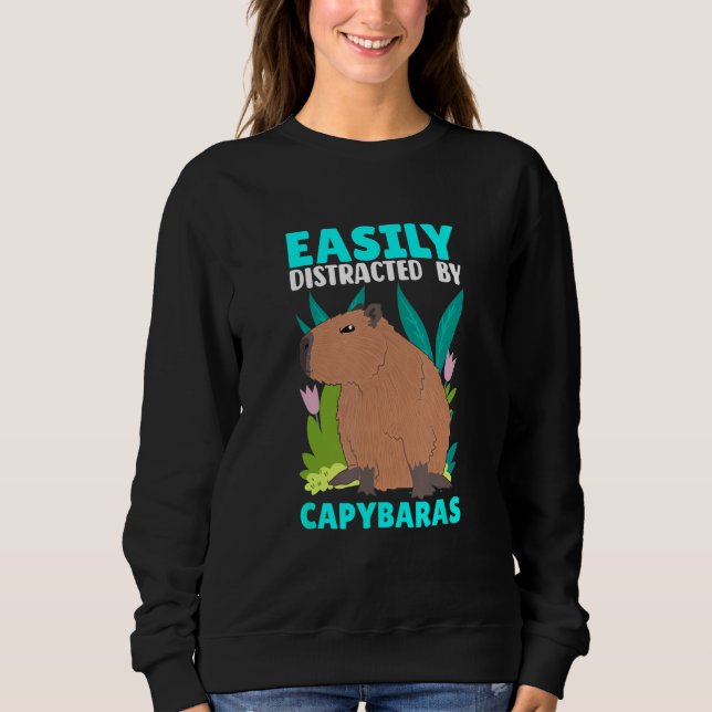 Moletom Easily Distracted By Capybaras Capybara Capy (Frente)