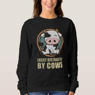 Moletom Easily Distracted By Cows   Cow Lover Gift