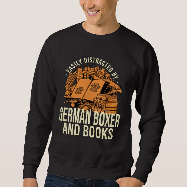 Moletom Easily Distracted By German Boxer And Books Deutsc (Frente)