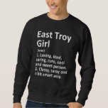 Moletom East Troy Girl Wi Wisconsin Funny City Roots<br><div class="desc">East Troy Girl Wi Wisconsin Funny City Roots.</div>