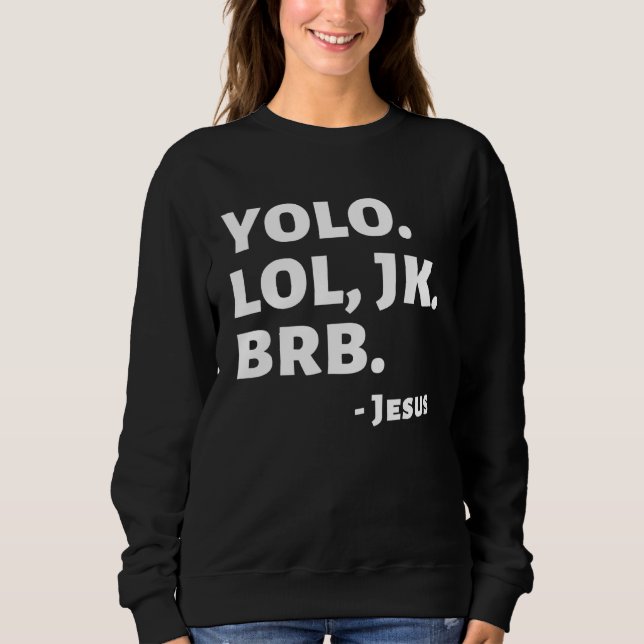 Moletom Easter Religious Jesus Resurrection Text Speak YOL (Frente)