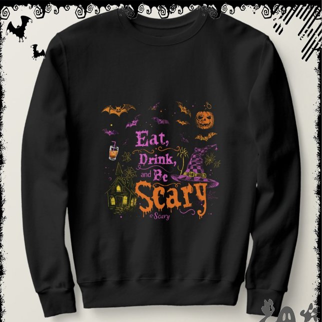 Moletom Eat, Drink, and Be Scary | ExDesigner | Halloween (Criador carregado)