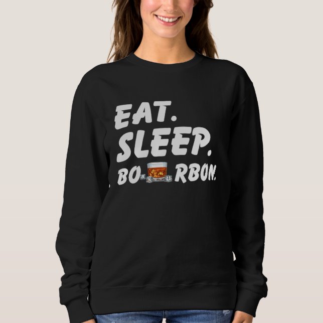 Moletom Eat Sleep Bourbon (Frente)