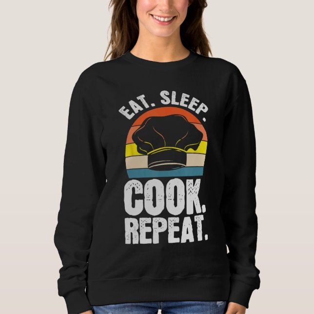 Moletom Eat Sleep Cook Expert Chef Cooking Lover Culinary  (Frente)