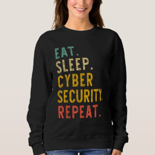 Moletom Eat Sleep Cyber Security Repete Ti Cybersecurity V