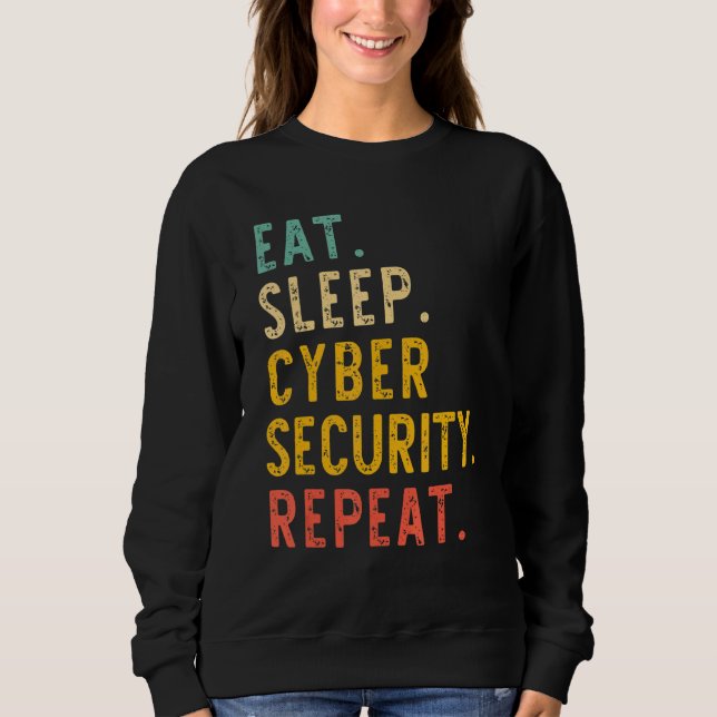Moletom Eat Sleep Cyber Security Repete Ti Cybersecurity V (Frente)