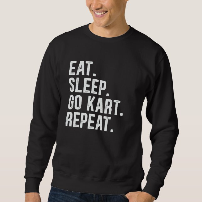 Moletom Eat Sleep Go Kart Repeat Go Kart Racing  4 (Frente)