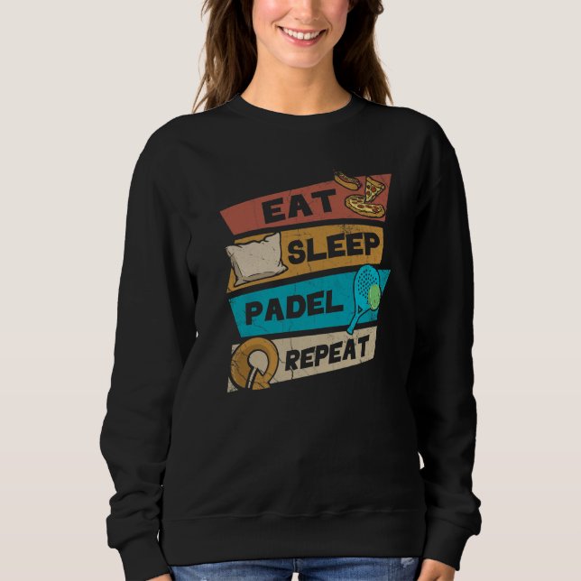 Moletom Eat Sleep Padel Repeat Retro For Padel Tennis Fans (Frente)