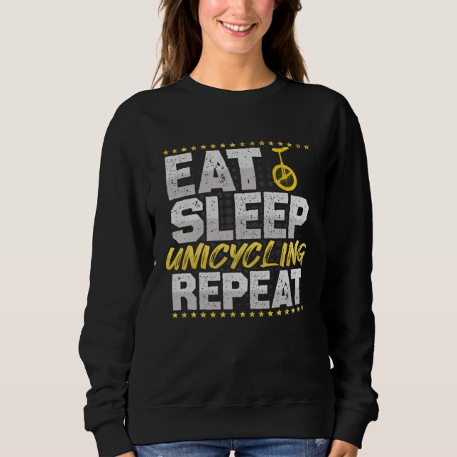 Moletom Eat Sleep Repeat Bicycle Hobby Unicycle (Frente)
