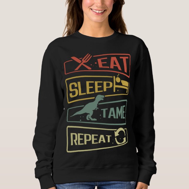 Moletom Eat Sleep Tame Repeat Dinosaur (Frente)