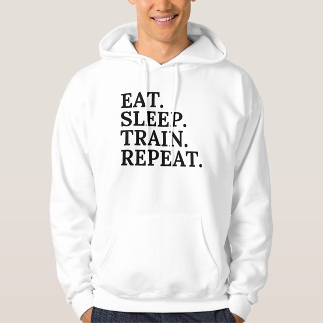 Moletom Eat, Sleep, Train, Repeat (Frente)