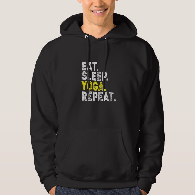 Moletom Eat, Sleep, Yoga, Repeat! Funny Yoga Phrase for a  (Frente)