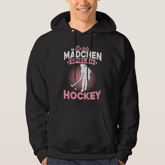 Moletom Echte Mädchen Spielen Hockey Feldhockey Hockeyspie (Frente)