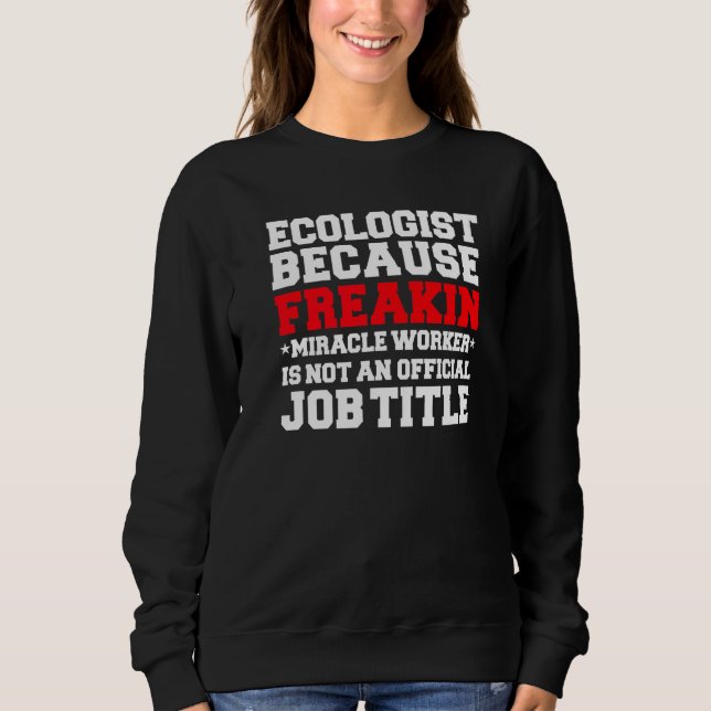 Moletom Ecologista Milacle Worker Ecology Formando Estudan (Frente)