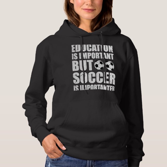 Moletom Educação É Importante Mas Futebol É Importante (Frente)