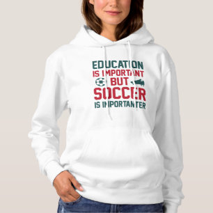 Moletom Educação É Importante Mas Futebol É Importante