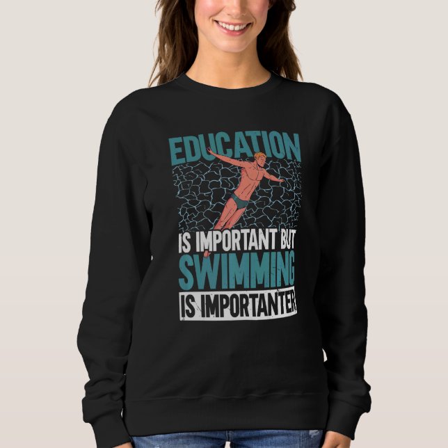 Moletom Educação É Importante Mas Nadar É Importante (Frente)