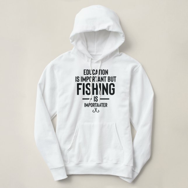 Moletom Educação é importante, mas pesca é importante (Frente do Design)