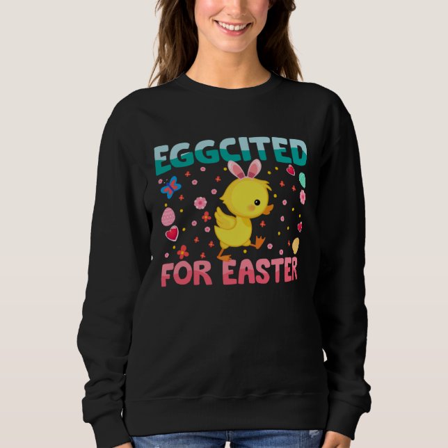 Moletom Eggcited For Easter Bunny Duck Rabbit  Kids (Frente)