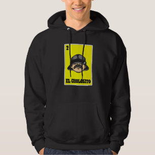 Moletom El Cholosito (Loteria mexicana Chingon Chicano Cho