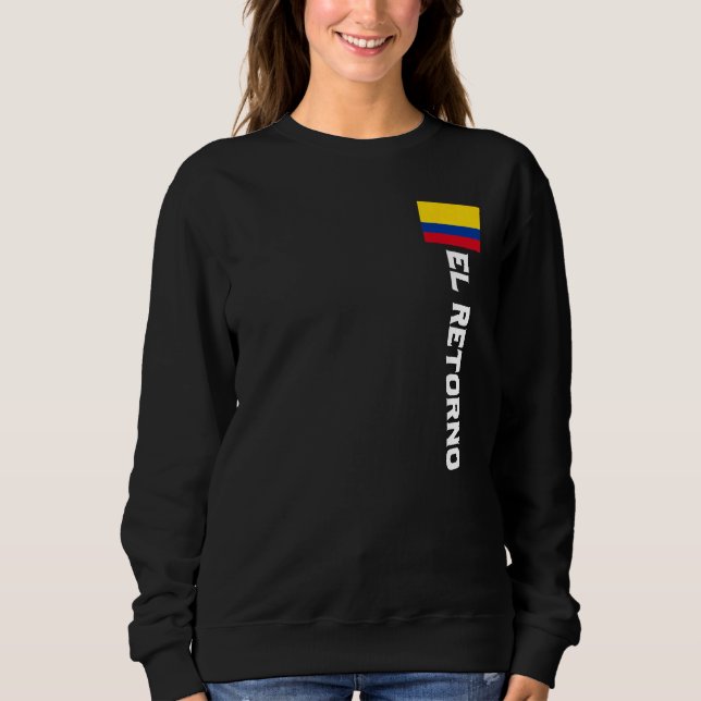 Moletom El Retorno Colombia For Colombian Men Women Kids (Frente)